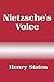 Nietzsche's Voice by Henry Staten (1993-08-24)