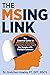 The MSing Link: The Essential Guide to Improve Walking, Strength & Balance for People with Multiple Sclerosis