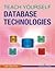 Teach Yourself Database Technologies