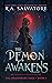 The Demon Awakens by R.A. Salvatore