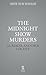 The Midnight Show Murders (The Morning Show Murders Book 2)