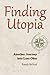 Finding Utopia: Another Journey into Lost Ohio (Black Squirrel Books) (Kent State Uni Press: Black Squirrel Book) by Randy McNutt (2012-11-05)
