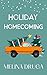 Holiday Homecoming by Melina Druga