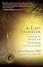 (The Last Frontier: Exploring the Afterlife and Transforming Our Fear of Death) [By: Julia Assante] [Nov, 2012]