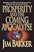Prosperity and the Coming Apocalyspe by Ken Abraham (1998-11-08)