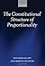 The Constitutional Structure of Proportionality by Matthias Klatt (2012-09-08)