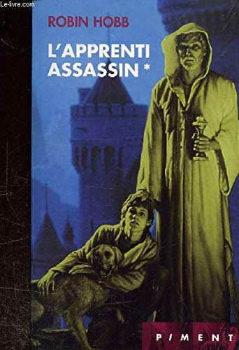 L'APPRENTI ASSASSIN - L'ASSASSIN ROYAL - COLLECTION PIMENT