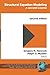 Structural Equation Modeling: A Second Course (2nd ed.) (Quantitative Methods in Education and the Behavioral Science) (2013-03-01)