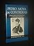 Pedro Moya De Contreras: Catholic Reform and Royal Power in New Spain, 1571-1591