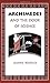 Archimedes and the Door of Science by Jeanne Bendick (April 1 1997)