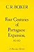 Four Centuries of Portuguese Expansion, 1415-1825: A Succinct Survey