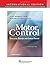 Motor Control by Anne Shumway-Cook (2016-03-01)