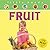 Fruit (Little Hands) by Rac...