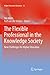 The Flexible Professional in the Knowledge Society: New Challenges for Higher Education (Higher Education Dynamics) (Volume 35) (2013-08-03)