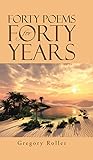 Forty Poems for Forty Years