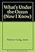 What's Under the Ocean (Now I Know) by Janet Palazzo-Craig (1982-04-02)
