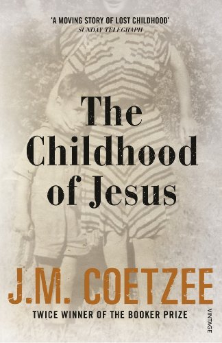 [(The Childhood of Jesus)] [by: J. M. Coetzee]