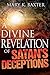 A Divine Revelation of Satan's Deceptions by Mary K. Baxter (15-Jun-2015) Paperback