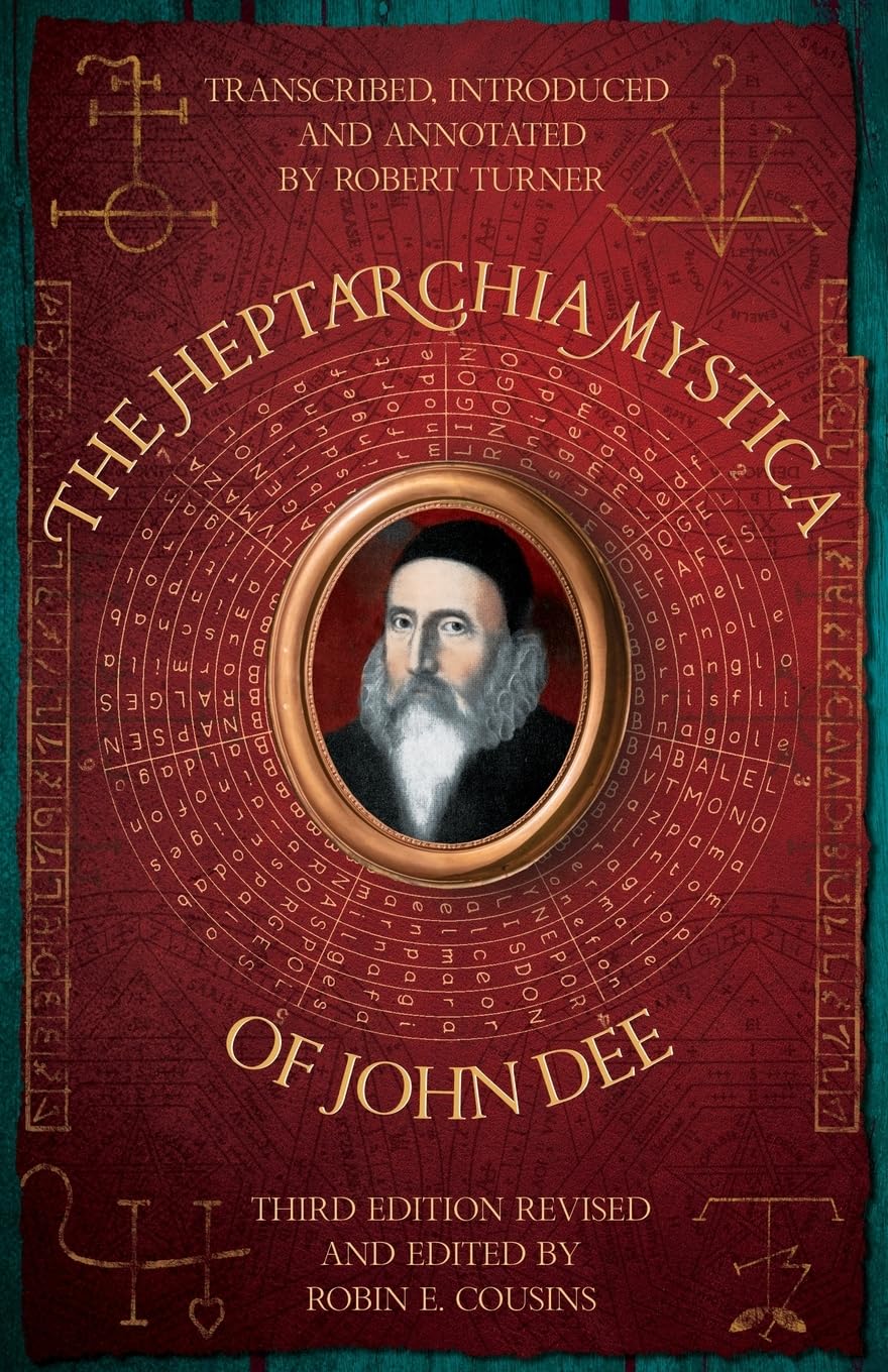 The Heptarchia Mystica of John Dee (Paperback)