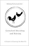 Gamefowl Breeding...