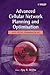 Advanced Cellular Network Planning and Optimisation: 2G/2.5G/3G...Evolution to 4G (2006-12-15)