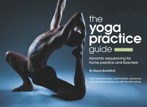 The Yoga Practice Guide, Dynamic Sequencing for Home Practice and Teachers (Spiral-bound)