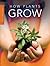 How Plants Grow