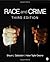 Race and Crime by Shaun L. ...