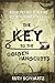 The Key to the Golden Handcuffs: Stop Being a Slave to Your Business by Ruth Schwartz (2012-01-27)