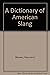 Dictionary of American Slang
