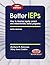 Better IEPs How to Develop Legally Correct and Educationally Useful Programs by Barbara D. Bateman (2006-07-31)