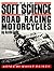 The Soft Science of Road Racing Motorcycles