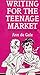 Writing for the Teenage Market