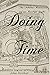 Doing Time: The Fabulous Re...