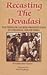 Recasting The Devadasi: Patterns Of Sacred Prostitution In Colonial South India [Hardcover] Vijaisri, Priyadarshini