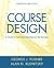 Course Design : Guide to Curriculum Development for Teachers 7TH EDITION