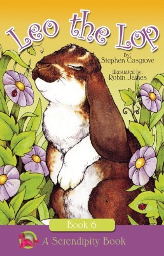 Leo the Lop (Serendipity Series) by Cosgrove, Stephen (October 1, 2013) Paperback Reprint