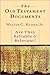 The Old Testament Documents: Are They Reliable & Relevant? by Walter C. Kaiser Jr. (2001-09-17)