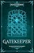 Gatekeeper (The Shattered R...