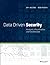 Data-Driven Security: Analysis, Visualization and Dashboards by Jay Jacobs Bob Rudis(2014-02-24)