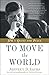 To Move the World: JFK's Quest for Peace by Jeffrey D. Sachs (2014-09-02)