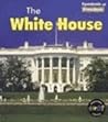 The White House (Heinemann First Library)