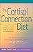 Cortisol Connection Diet by Shawn Talbott (2006) Paperback