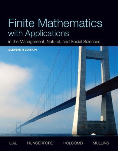 By Margaret L. Lial - Finite Mathematics with Applications In the Management, Natural, (11th Edition) (2014-01-18) [Hardcover]