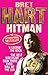 Hitman by Bret Hart (2010-05-27)