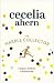 The Marble Collector by Cecelia Ahern by Cecelia Ahern