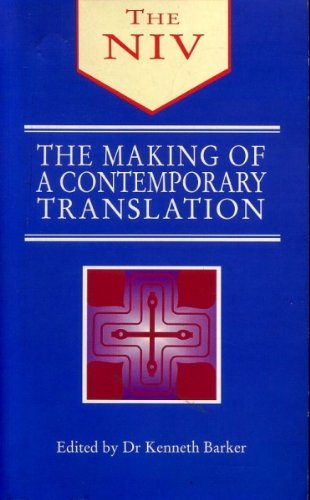 The Making of a contemporary translation: New International Version (Paperback)