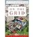 [On the Grid: A Plot of Land, an Average Neighborhood, and the Systems That Make Our World Work] [By: Huler, Scott] [April, 2011]
