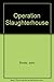 Operation Slaughterhouse Hardcover August, 1995