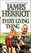 Every Living Thing by James Herriot